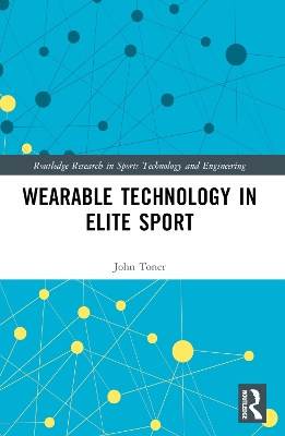 Wearable Technology in Elite Sport