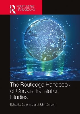 Routledge Handbook of Corpus Translation Studies