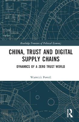 China, Trust and Digital Supply Chains