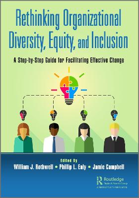 Rethinking Organizational Diversity, Equity, and Inclusion