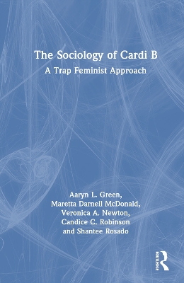 The Sociology of Cardi B