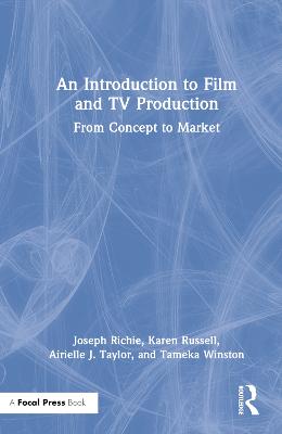Introduction to Film and TV Production