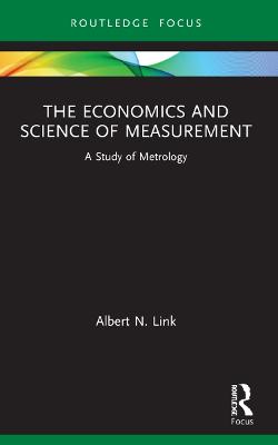 The Economics and Science of Measurement