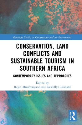 Conservation, Land Conflicts and Sustainable Tourism in Southern Africa