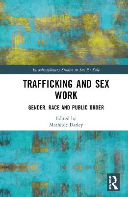 Trafficking and Sex Work