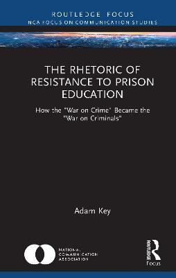 Rhetoric of Resistance to Prison Education
