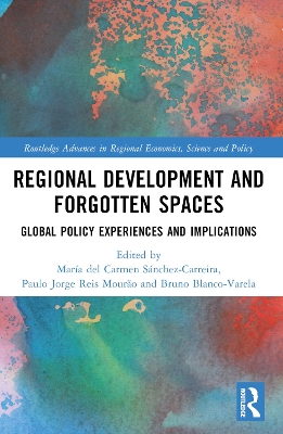 Regional Development and Forgotten Spaces