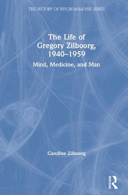 Life of Gregory Zilboorg, 1940-1959
