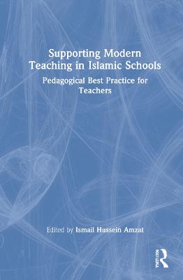 Supporting Modern Teaching in Islamic Schools