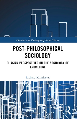 Post-Philosophical Sociology