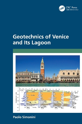 Geotechnics of Venice and Its Lagoon