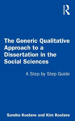 Generic Qualitative Approach to a Dissertation in the Social Sciences