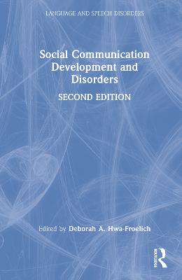 Social Communication Development and Disorders