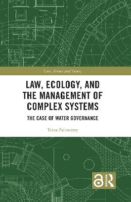 Law, Ecology, and the Management of Complex Systems