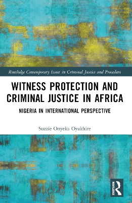 Witness Protection and Criminal Justice in Africa