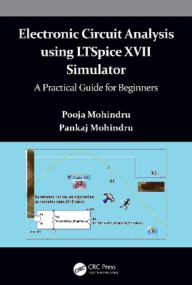 Electronic Circuit Analysis using LTSpice XVII Simulator