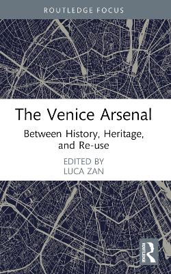 The Venice Arsenal