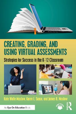 Creating, Grading, and Using Virtual Assessments