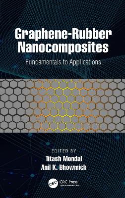 Graphene-Rubber Nanocomposites