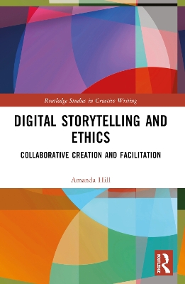 Digital Storytelling and Ethics