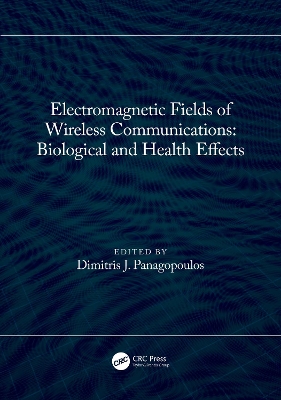 Electromagnetic Fields of Wireless Communications: Biological and Health Effects