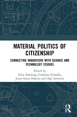Material Politics of Citizenship