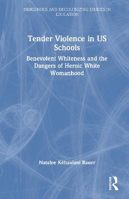 Tender Violence in US Schools