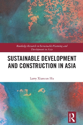 Sustainable Development and Construction in Asia