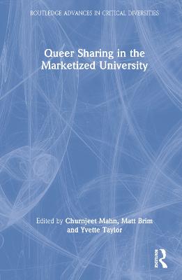 Queer Sharing in the Marketized University