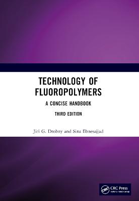 Technology of Fluoropolymers