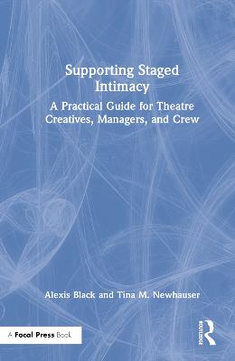 Supporting Staged Intimacy