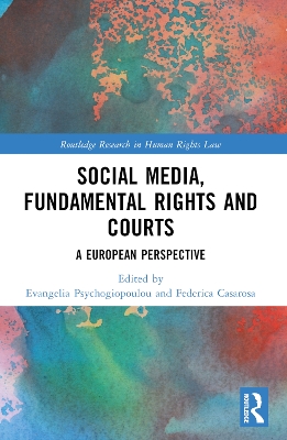 Social Media, Fundamental Rights and Courts