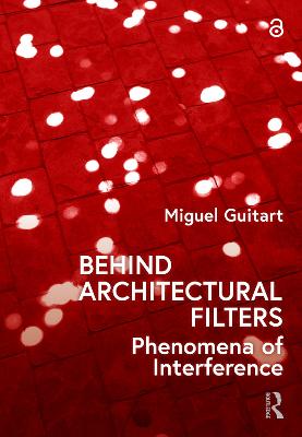 Behind Architectural Filters