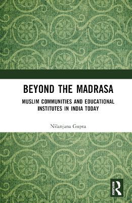 Beyond the Madrasa