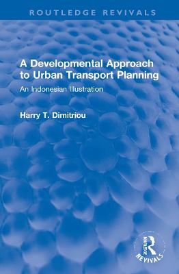 A Developmental Approach to Urban Transport Planning