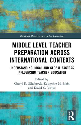 Middle Level Teacher Preparation across International Contexts