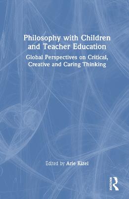 Philosophy with Children and Teacher Education