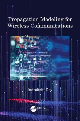 Propagation Modeling for Wireless Communications
