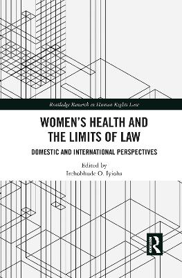 Women's Health and the Limits of Law