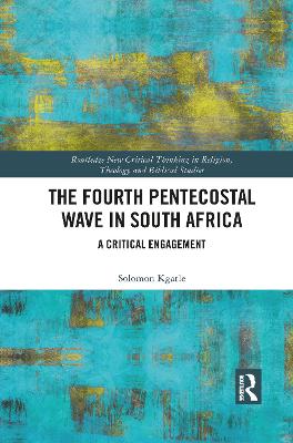 The Fourth Pentecostal Wave in South Africa