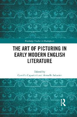 Art of Picturing in Early Modern English Literature