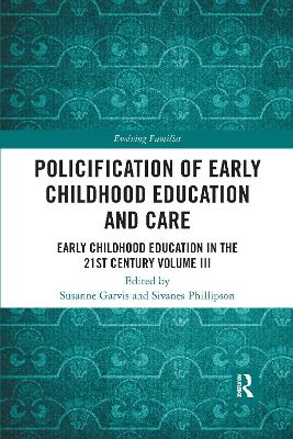 Policification of Early Childhood Education and Care