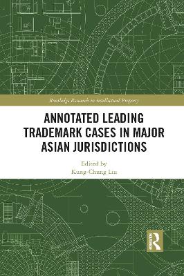 Annotated Leading Trademark Cases in Major Asian Jurisdictions