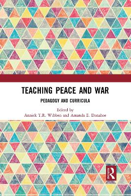 Teaching Peace and War