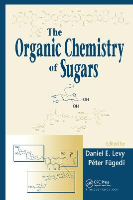 Organic Chemistry of Sugars