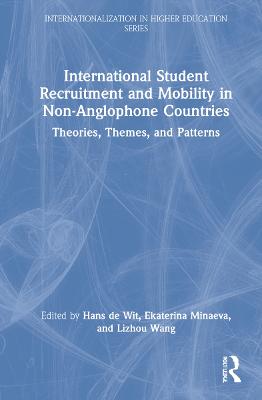 International Student Recruitment and Mobility in Non-Anglophone Countries