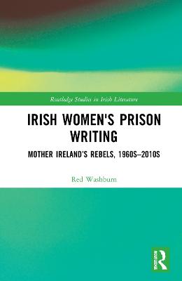 Irish Women's Prison Writing