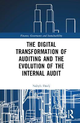 The Digital Transformation of Auditing and the Evolution of the Internal Audit