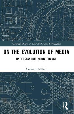 On the Evolution of Media