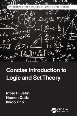 Concise Introduction to Logic and Set Theory